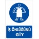 İş Önlüğünüzü Giyiniz