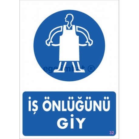 İş Önlüğünüzü Giyiniz