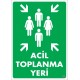 Acil Toplanma Alanı