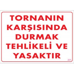 Tornanın Karşısında Durmak Tehlikeli ve Yasaktır