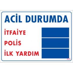 Acil Durumda Arayınız