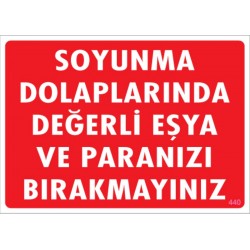 Soyunma Dolaplarında Değerli Eşyanızı Bırakmayınız