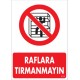 Raflara Tırmanmayın