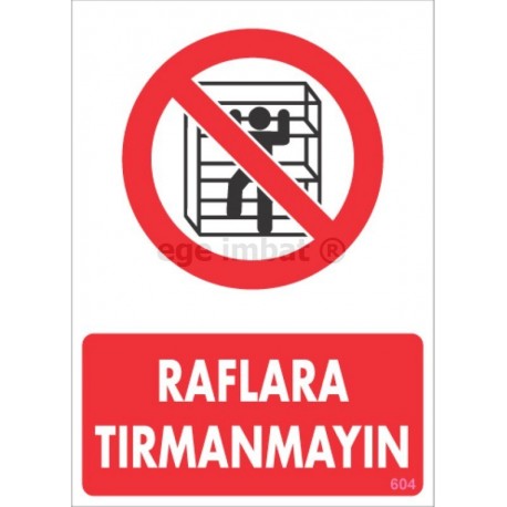 Raflara Tırmanmayın