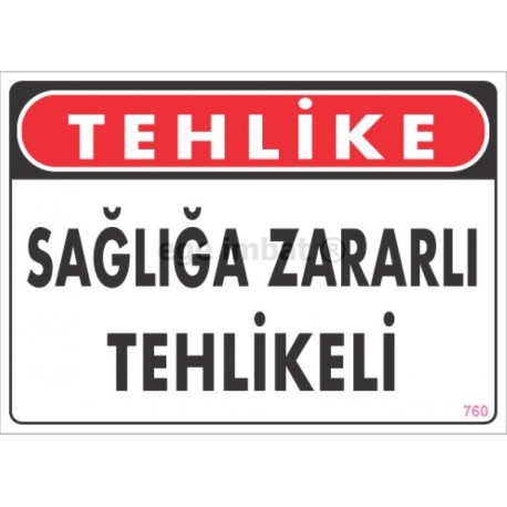 Sağlığa Zararlı Tehlikeli