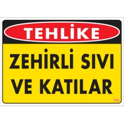 Zehirli Katı ve Sıvılar