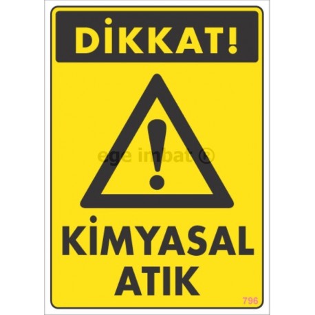 Dikkat Kimyasal Atık