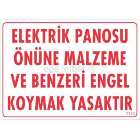 Elektrik Panosunun Önüne Malzeme Koymak Yasaktır