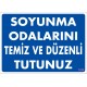 Soyunma Odalarını Temiz ve Düzenli Tutunuz