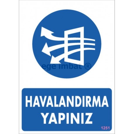 Havalandırma Yapınız