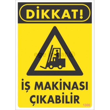 İş Makinası Çıkabilir